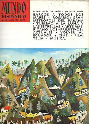 Immagine del venditore per BLASCO IBAEZ EN AMERICA / HOMENAJE Y RECUERDO, EN PUERTO RICO, A ANSELMO MIGUEL NIETO / ROSARIO, ARGENTINA, A GRAN METROPOLI DEL PARANA / LA LUNA UN VIAJE DE 384.000 KILOMETROS / VARIOS ARTICULOS venduto da Libreria 7 Soles