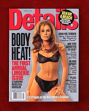 Seller image for Details Magazine - January, 1999. Rebecca Romijn Cover. First Annual Lingerie Issue; Laetitia Casta; Addicted to Sex; Blood Sport; Mug Me Tender; Metallica; World's Scariest Knife; Anka; Lauryn Hill for sale by Singularity Rare & Fine