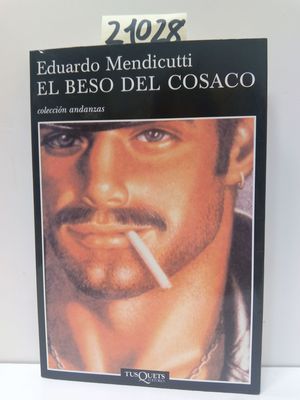 Seller image for EL BESO DEL COSACO for sale by Librera Circus