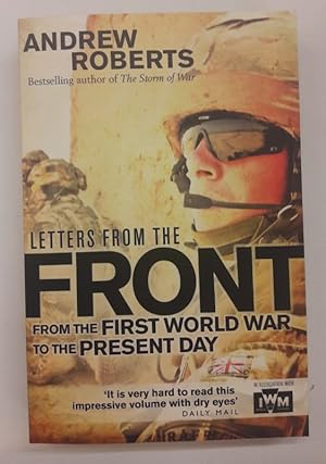 Bild des Verkufers fr Letters from the Front. From the First World War to the Present Day. zum Verkauf von Der Buchfreund