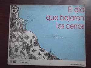 Seller image for El Da que bajaron los cerros (Serie Cuarto poder) for sale by Libreria Babel