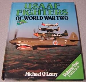 Imagen del vendedor de USAAF Fighters of World War Two in Action, Vol. II, P-40 to XP-58 a la venta por Books of Paradise