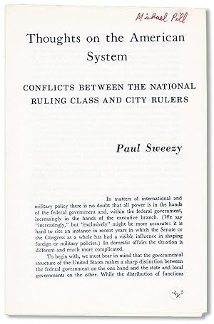 Bild des Verkufers fr Thoughts on the American System: Conflicts Between the National Ruling Class and City Rulers zum Verkauf von Lorne Bair Rare Books, ABAA