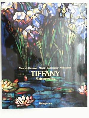 Bild des Verkufers fr Tiffany Meisterwerke zum Verkauf von Antiquariat Maiwald