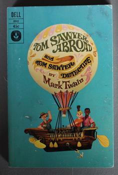 Seller image for TOM SAWYER ABROAD AND TOM SAWYER DETECTIVE (Dell Book # 8943 ). for sale by Comic World