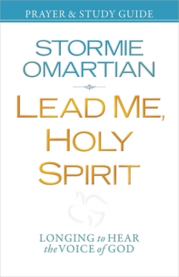 Seller image for Lead Me, Holy Spirit Prayer & Study Guide: Longing to Hear the Voice of God (Paperback or Softback) for sale by BargainBookStores