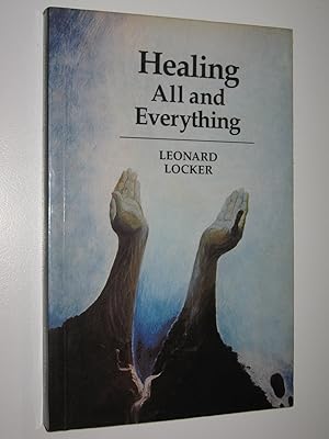 Healing All and Everything