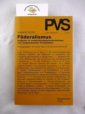 Föderalismus : Analysen in entwicklungsgeschichtlicher und vergleichender Perspektive. [Deutsche ...