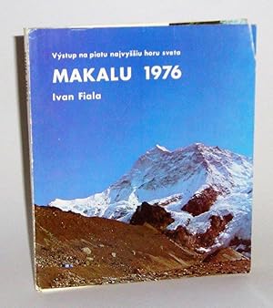 Makalu 1976: Výstup na piatu najvyiu horu sveta