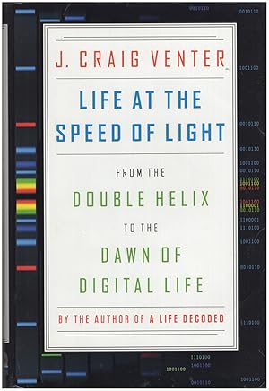 Immagine del venditore per Life at the Speed of Light: From the Double Helix to the Dawn of Digital Life venduto da Diatrope Books