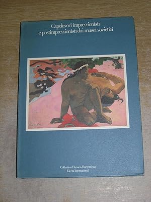Capolavori impressionisti e postimpressionisti dai musei sovietici