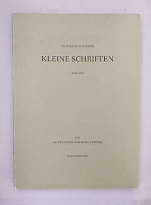 Imagen del vendedor de Kleine Schriften. Keramik. a la venta por Wissenschaftl. Antiquariat Th. Haker e.K