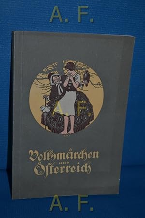 Image du vendeur pour sterreichische Volksmrchen. mis en vente par Antiquarische Fundgrube e.U.