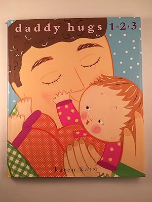 Immagine del venditore per daddy hugs 1 2 3 venduto da WellRead Books A.B.A.A.