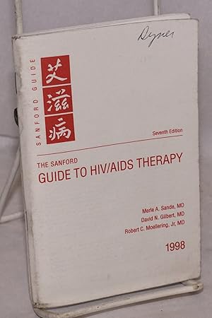 Seller image for The Sanford Guide to HIV/AIDS Therapy (seventh edition) for sale by Bolerium Books Inc.