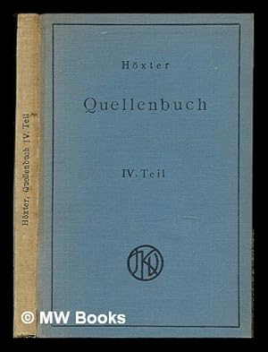 Image du vendeur pour Quellenbuch zur jdischen Geschichte und Literatur / von dr. Julius Hxter: IV: Teil: Europaische Lander in der Neuzeit mis en vente par MW Books Ltd.