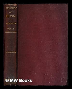 Seller image for The History of Russia, from the earliest times to 1877: volume II for sale by MW Books Ltd.
