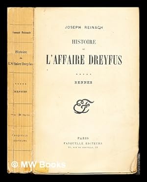 Image du vendeur pour Histoire de l'affaire Dreyfus: Rennes mis en vente par MW Books Ltd.