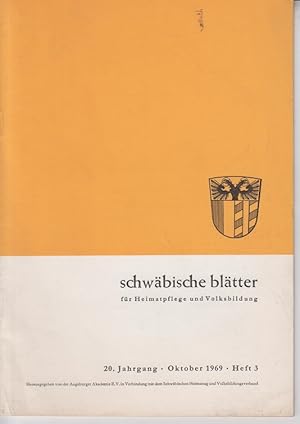 Bild des Verkufers fr Schwbische Bltter fr Heimatpflege und Volksbildung. 20. Jhrg., Oktober 1969, Heft 3 zum Verkauf von Allguer Online Antiquariat