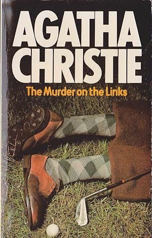 The Murder on the Links by Agatha Christie The Murder on the Links by Agatha Christie