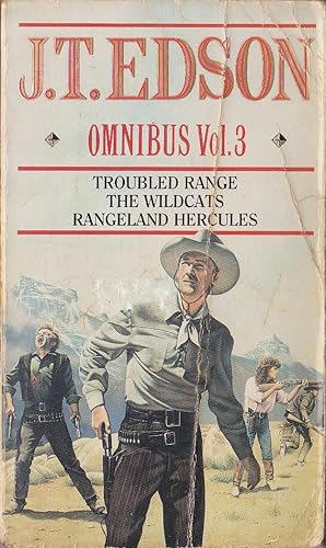 Seller image for OMNIBUS Volume 3: TROUBLED RANGE/ THE WILDCATS/ RANGELAND HERCULES for sale by Mr.G.D.Price