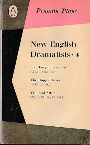 Imagen del vendedor de NEW ENGLISH DRAMATISTS 4: FIVE FINGER EXERCISE/ THE HAPPY HAVEN/ YES, AND AFTER a la venta por Mr.G.D.Price