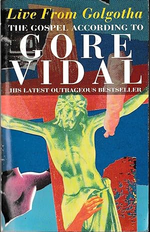 Seller image for LIVE FROM GOLGOTHA for sale by Mr.G.D.Price