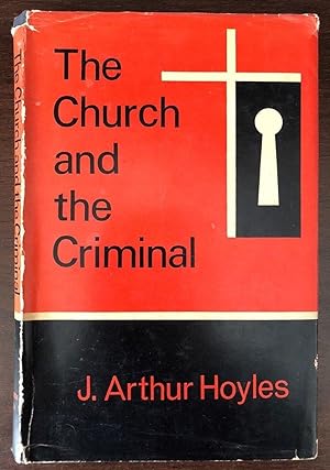 Seller image for THE CHURCH AND THE CRIMINAL for sale by Happyfish Books