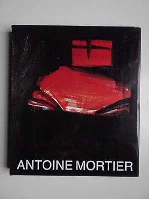 Seller image for Antoine Mortier. for sale by Antiquariaat De Boekenbeurs