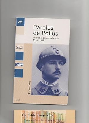 Image du vendeur pour Paroles de poilus : Lettres et carnets du front (1914-1918) mis en vente par La Petite Bouquinerie