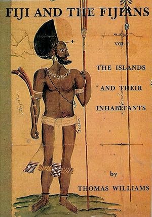 Seller image for Fiji and the Fijians, Vols I and II for sale by San Francisco Book Company