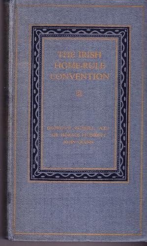 Bild des Verkufers fr The Irish Home-Rule Convention zum Verkauf von Quercus Rare Books