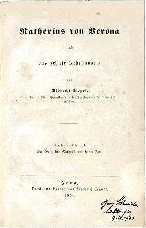 Bild des Verkufers fr Ratherius von Verona und das zehnte Jahrhundert. 2 Teile in 1 Band. XX, 435; VIII, 238 S., 1 Bl. Halblederbd d. Z. (etwas berieben) auf 4 Bnden mit Rckentitel und Filetenvergoldung. zum Verkauf von Antiquariat Wolfgang Braecklein