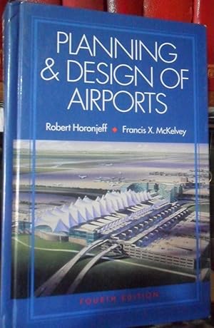 Seller image for PLANNING & DESIGN OF AIRPORTS Fourt Edition - International Edition for sale by Libros Dickens