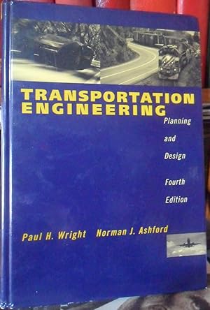 Image du vendeur pour TRANSPORTATION ENGINEERING Planning and Design - Fourth Edition mis en vente par Libros Dickens