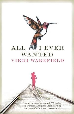 Seller image for All I Ever Wanted (Paperback) for sale by AussieBookSeller