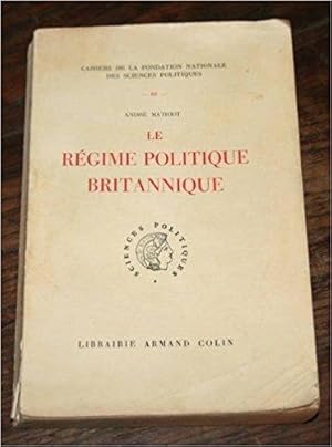 Imagen del vendedor de Le Rgime politique britannique a la venta por Librairie de l'Avenue - Henri  Veyrier