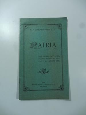 Patria. Conferenza detta nel Teatro Salesiano di S. Paulo il 6 giugno 1920