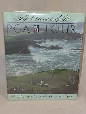 Seller image for Golf Courses of the PGA Tour for sale by Antiquarian Golf