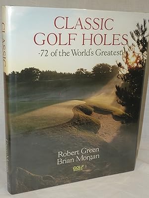 Seller image for Classic Golf Holes for sale by Antiquarian Golf