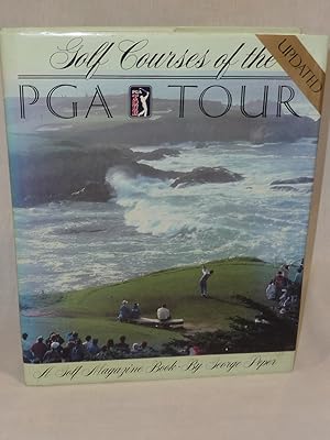 Seller image for Golf Courses of the PGA Tour for sale by Antiquarian Golf