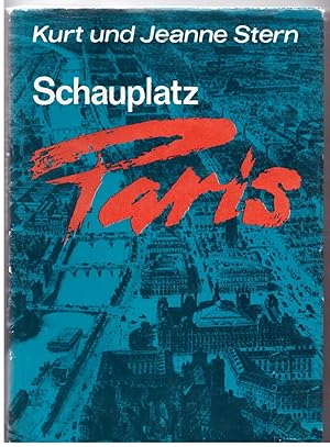 Imagen del vendedor de Schauplatz Paris a la venta por Bcherpanorama Zwickau- Planitz