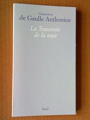Bild des Verkufers fr La Traverse de la nuit zum Verkauf von Livresse