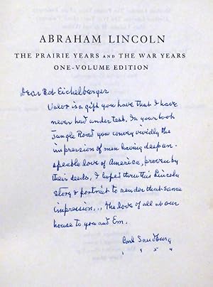 Seller image for ABRAHAM LINCOLN: THE PRAIRIE YEARS AND THE WAR YEARS [INSCRIBED PRESENTATION COPY] for sale by RON RAMSWICK BOOKS, IOBA