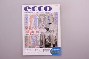 Seller image for ECCO - DIE STAUFER UND ITALIEN. Das Buchmagazin fr Kunst, Kultur & Geschichte for sale by INFINIBU KG