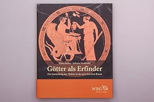 Imagen del vendedor de GTTER ALS ERFINDER. Die Entstehung der Kultur in der griechischen Kunst a la venta por INFINIBU KG