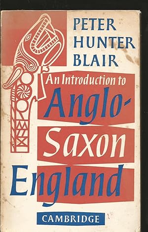 An Introduction to Anglo-Saxon England