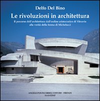 Seller image for Le rivoluzioni in architettura for sale by Libro Co. Italia Srl