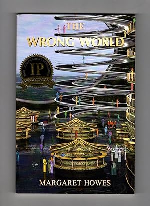 Immagine del venditore per The Wrong World by Margaret Howes (First Edition) venduto da Heartwood Books and Art