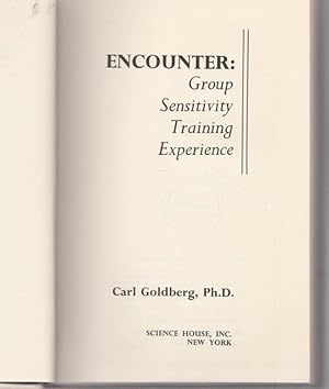 Imagen del vendedor de Encounter: Group Sensitivity Training Experience. a la venta por Ant. Abrechnungs- und Forstservice ISHGW